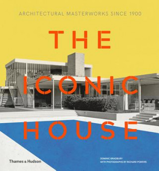 Книга Iconic House Dominic Bradbury