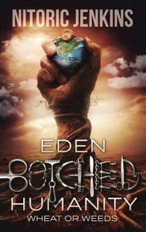 Knjiga Eden Botched Humanity Nitoric Jenkins