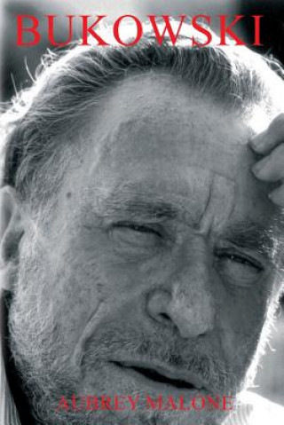 Buch Bukowski Aubrey Malone