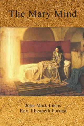 Kniha Mary Mind John Lucas