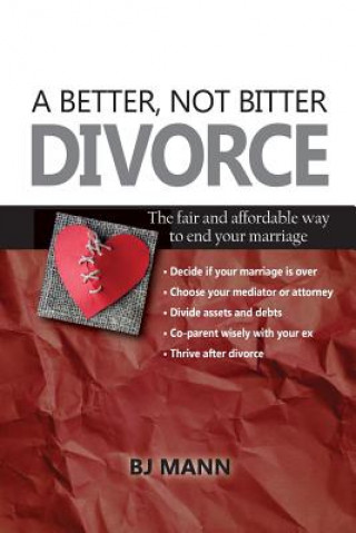Carte Better, Not Bitter Divorce Elizabeth Osta