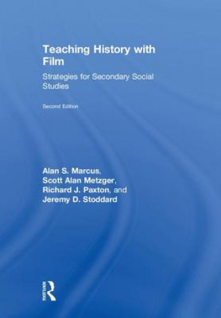 Kniha Teaching History with Film Marcus