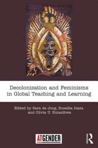 Carte Decolonization and Feminisms in Global Teaching and Learning ICAZA