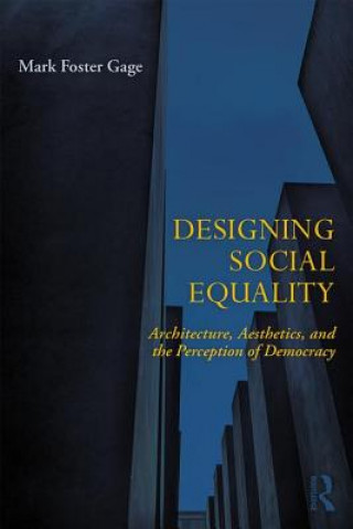 Könyv Designing Social Equality GAGE