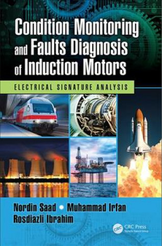 Könyv Condition Monitoring and Faults Diagnosis of Induction Motors Saad