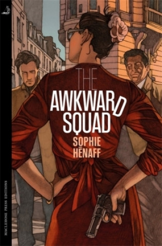 Buch Awkward Squad Sophie Henaff