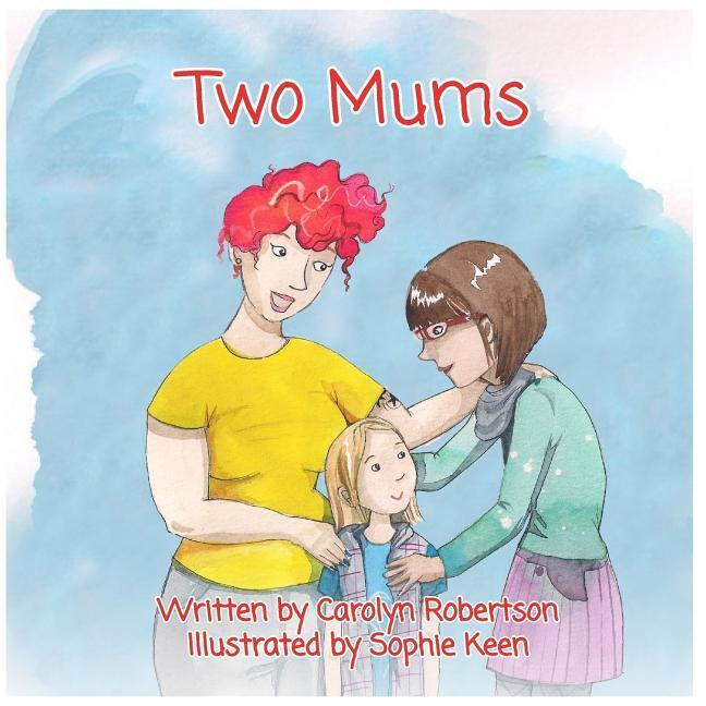Книга Two Mums Carolyn Robertson