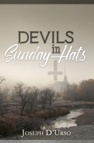 Książka Devils in Sunday Hats JOSEPH D'URSO