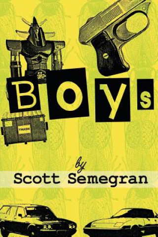 Book Boys Scott Semegran