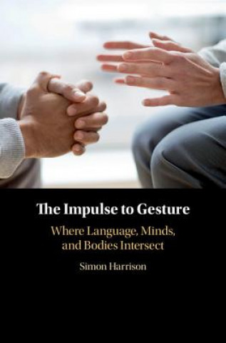 Book Impulse to Gesture HARRISON  SIMON