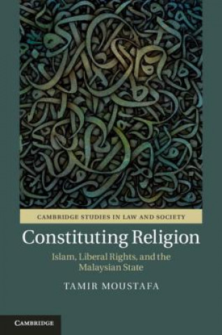 Kniha Constituting Religion Moustafa