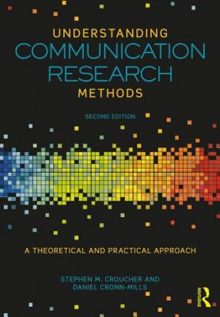 Kniha Understanding Communication Research Methods CROUCHER
