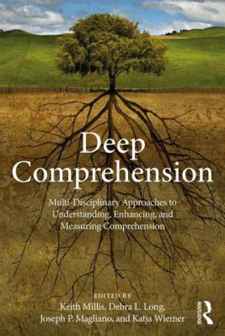 Kniha Deep Comprehension Keith K. Millis