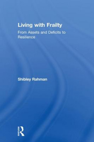 Kniha Living with Frailty RAHMAN