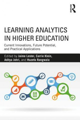 Book Learning Analytics in Higher Education Jaime Lester