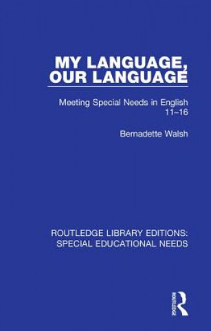 Kniha My Language, Our Language WALSH
