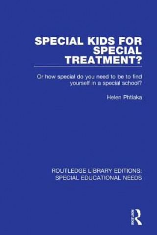 Книга Special Kids for Special Treatment? PHTIAKA