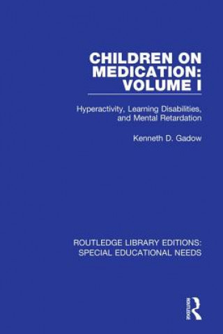 Kniha Children on Medication Volume I GADOW