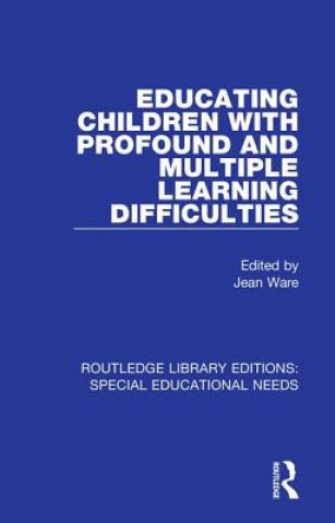 Buch Educating Children with Profound and Multiple Learning Difficulties Jean Ware