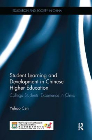 Книга Student Learning and Development in Chinese Higher Education Yuhao Cen