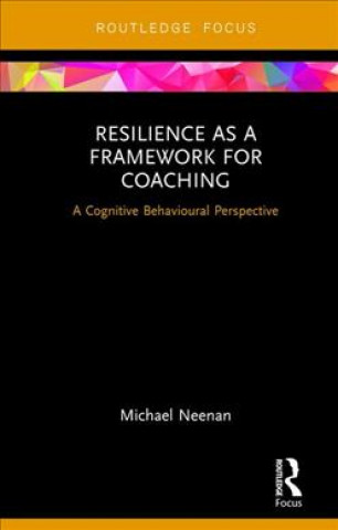 Buch Resilience as a Framework for Coaching Neenan