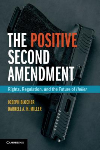 Książka Positive Second Amendment BLOCHER  JOSEPH