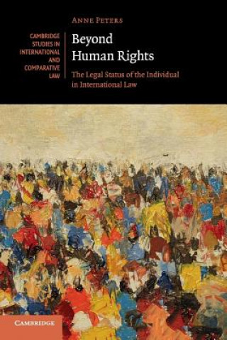 Kniha Beyond Human Rights Anne Peters