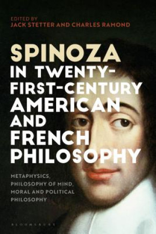 Carte Spinoza in Twenty-First-Century American and French Philosophy RAMOND CHARLES