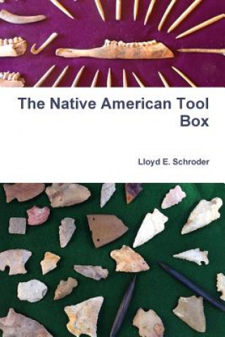 Книга Native American Tool Box LLOYD E. SCHRODER