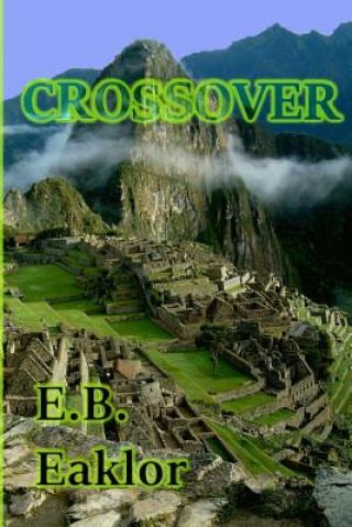 Knjiga Crossover E B Eaklor