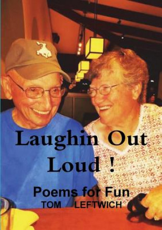 Kniha Laughin Out Loud ! Tom Leftwich