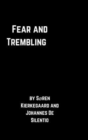 Книга Fear and Trembling Johannes De Silentio