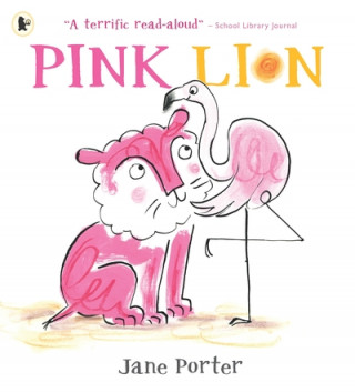 Könyv Pink Lion Jane Porter