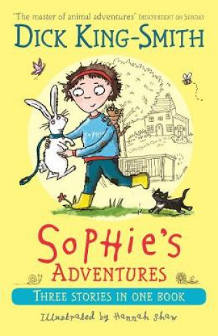 Könyv Sophie's Adventures Dick King-Smith