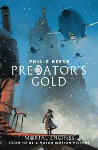 Книга Predator's Gold Philip Reeve