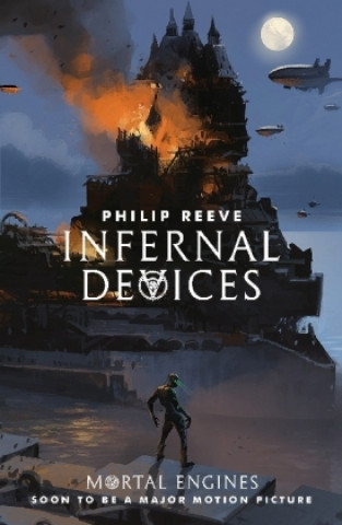 Книга Infernal Devices Philip Reeve