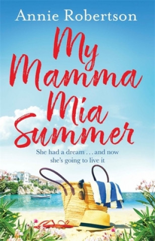 Könyv My Mamma Mia Summer Annie Robertson