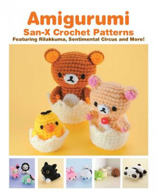 Kniha Amigurumi: San-X Crochet Patterns Eriko Teranishi