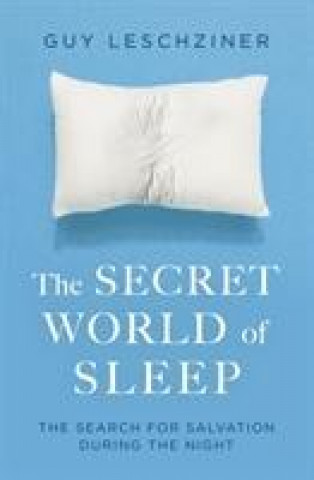 Kniha Secret World of Sleep DR GUY LESCHZINER