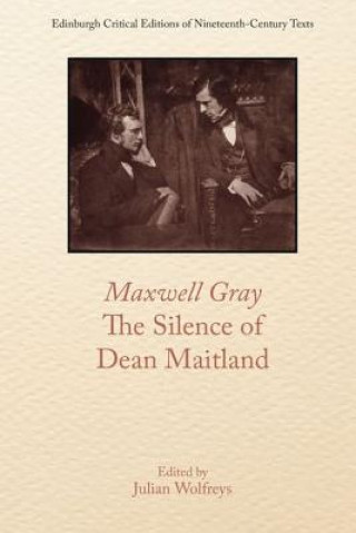 Könyv Silence of Dean Maitland GRAY  MAXWELL