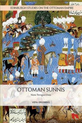 Buch Ottoman Sunnism ERGINBAS  VEFA