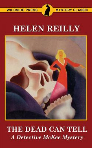 Kniha Dead Can Tell Helen Reilly