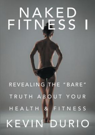 Kniha Naked Fitness I Kevin Durio