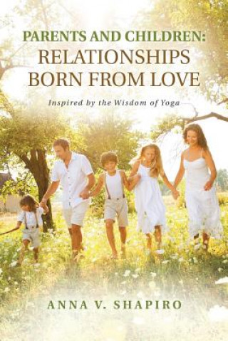 Knjiga Parents and Children Anna V Shapiro
