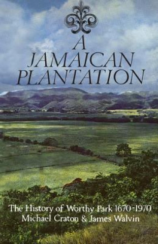 Carte Jamaican Plantation Michael Craton