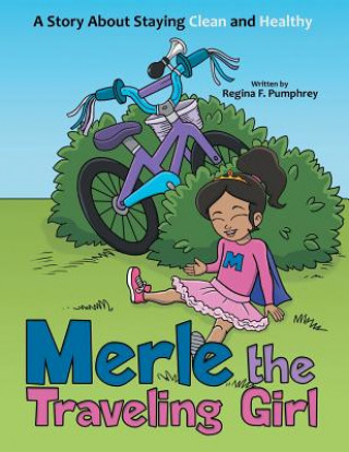 Kniha Merle the Traveling Girl Regina F Pumphrey