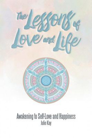 Carte Lessons of Love and Life JULIE KAY