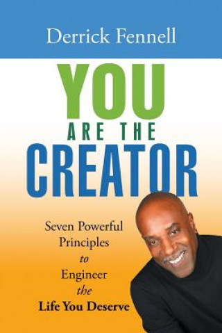 Buch You Are the Creator Derrick Fennell