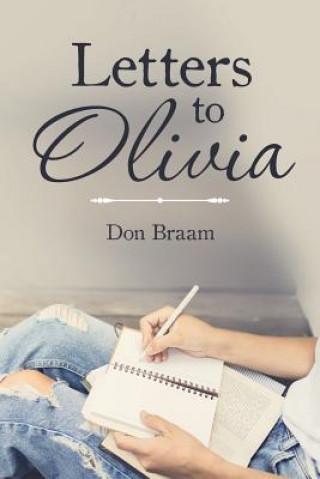 Knjiga Letters to Olivia Don Braam