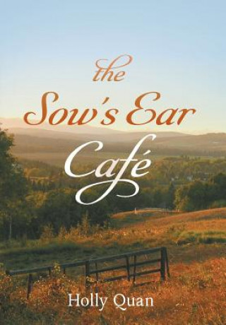 Книга Sow's Ear Cafe HOLLY QUAN